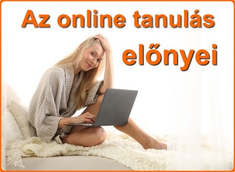 Az online tanulás előnyei