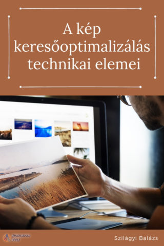 képek keresőoptimalizálása technikai elemei