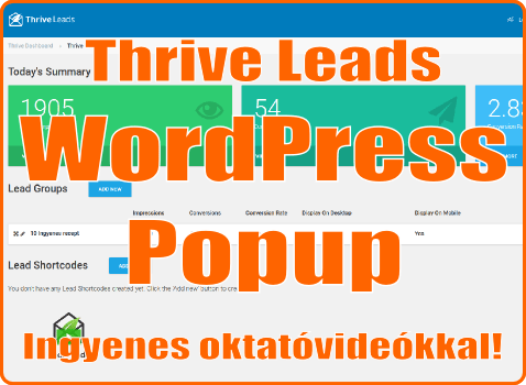 Thrive Leads – zseniális WordPress popup plugin!